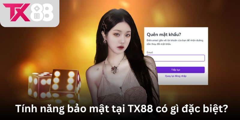 Tính năng bảo mật tại TX88 có gì đặc biệt